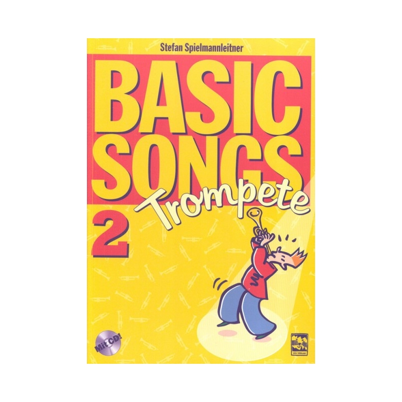 Spielmannleitner, Stefan - Basic Songs 2 - Trompete Vol. 2