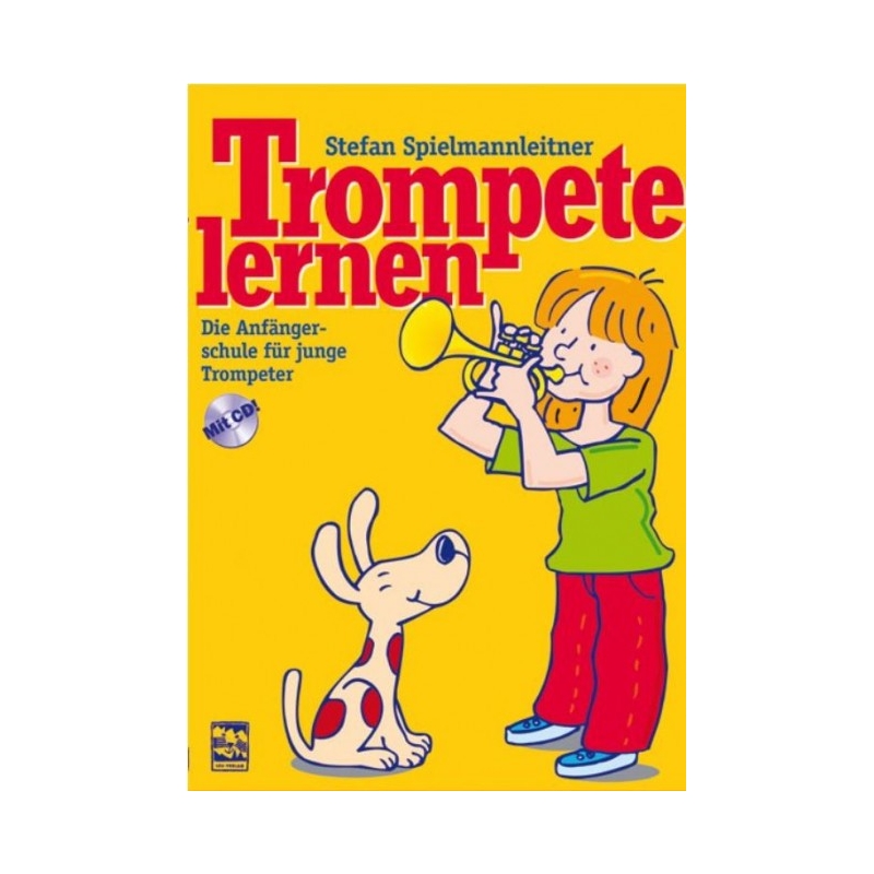 Spielmannleitner, Stefan - Trompete lernen 