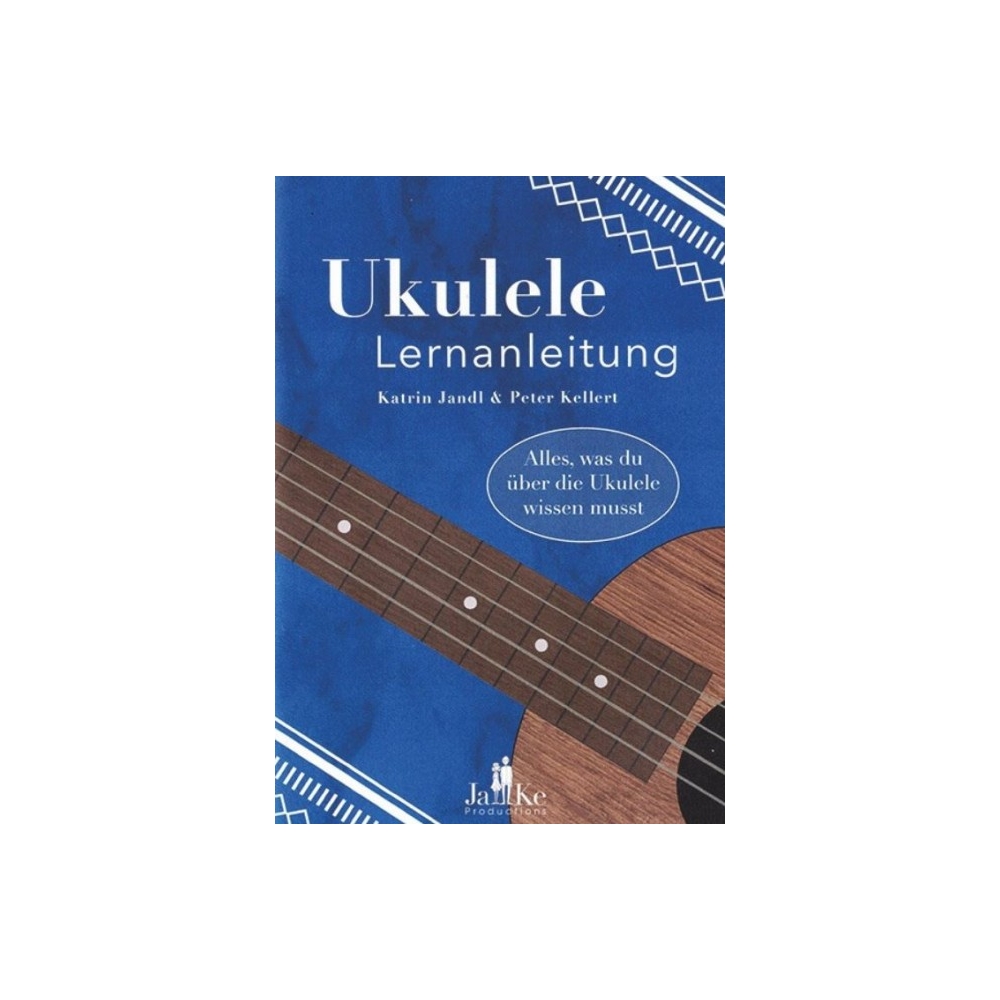 Jandl & Kellert - Ukulele Lernanleitung 