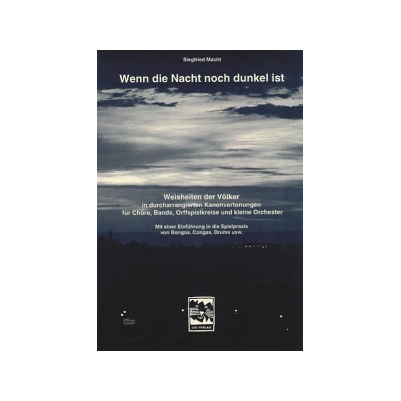 Macht, Siegfried - Wenn die Nacht noch dunkel ist