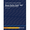 Hailstork, Adolphus - Rosa Parks Said "No" 