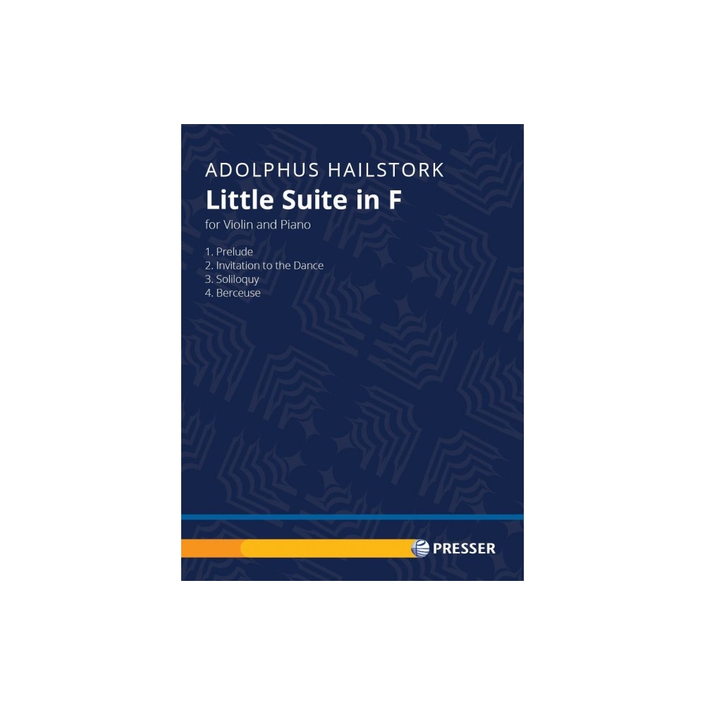 Hailstork, Adolphus - Little Suite in F 