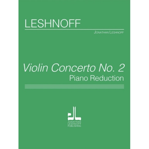 Leshnoff, Jonathan - Violin Concerto No. 2