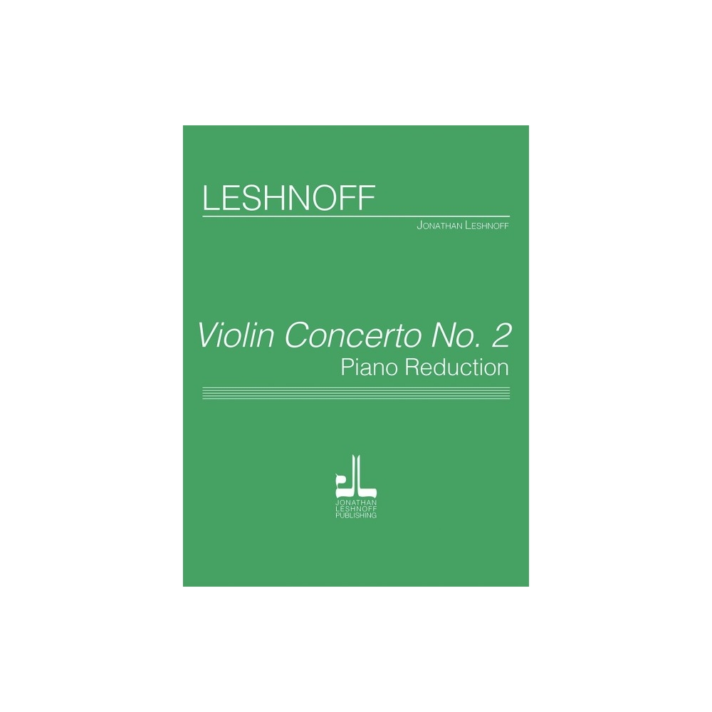 Leshnoff, Jonathan - Violin Concerto No. 2