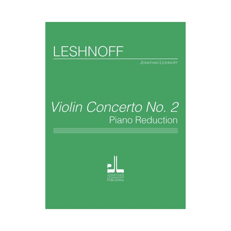 Leshnoff, Jonathan - Violin Concerto No. 2