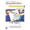 Grundschul-Liederbuch 2 Vol. 2