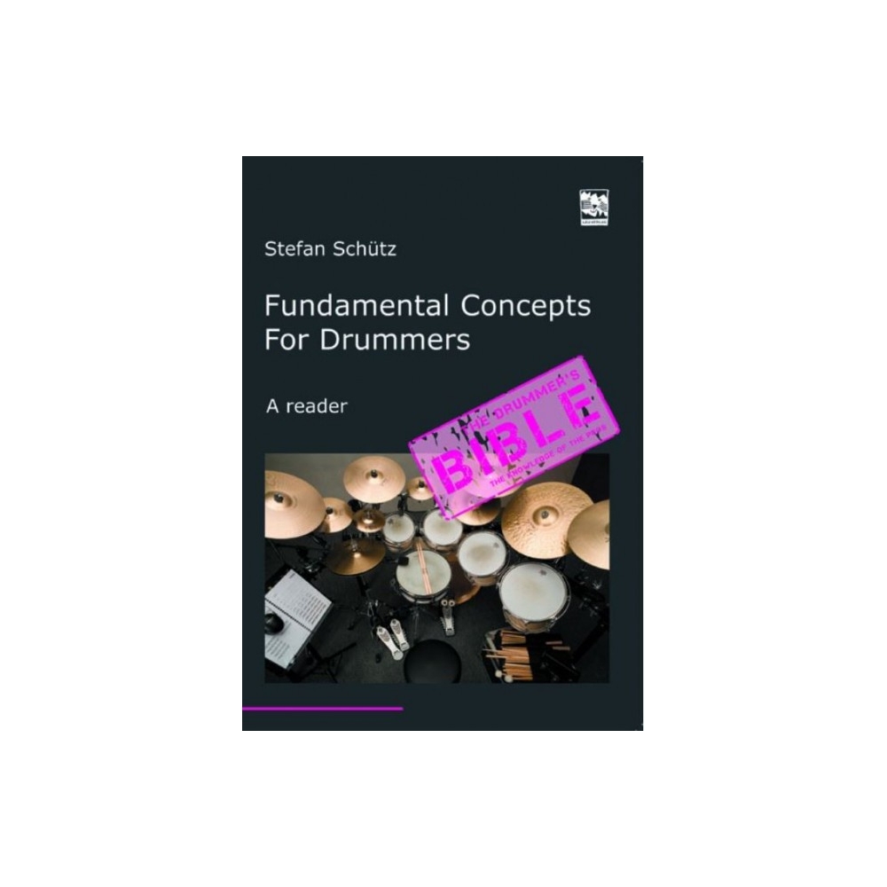Schütz, Stefan - Fundamental Concepts for Drummers 