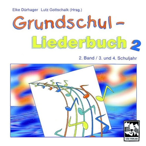 Grundschul-Liederbuch 2