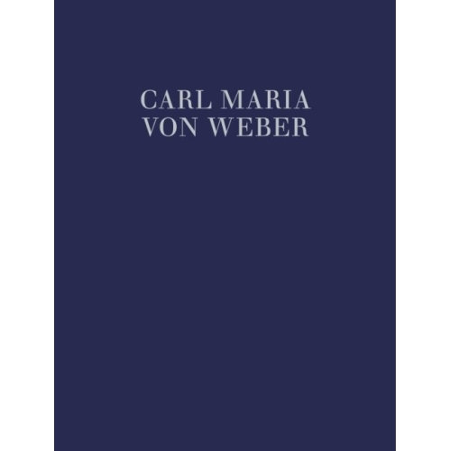 Weber, Carl Maria von -...