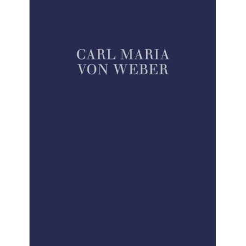 Weber, Carl Maria von - Oberon WeV C.10 Vol. 7a