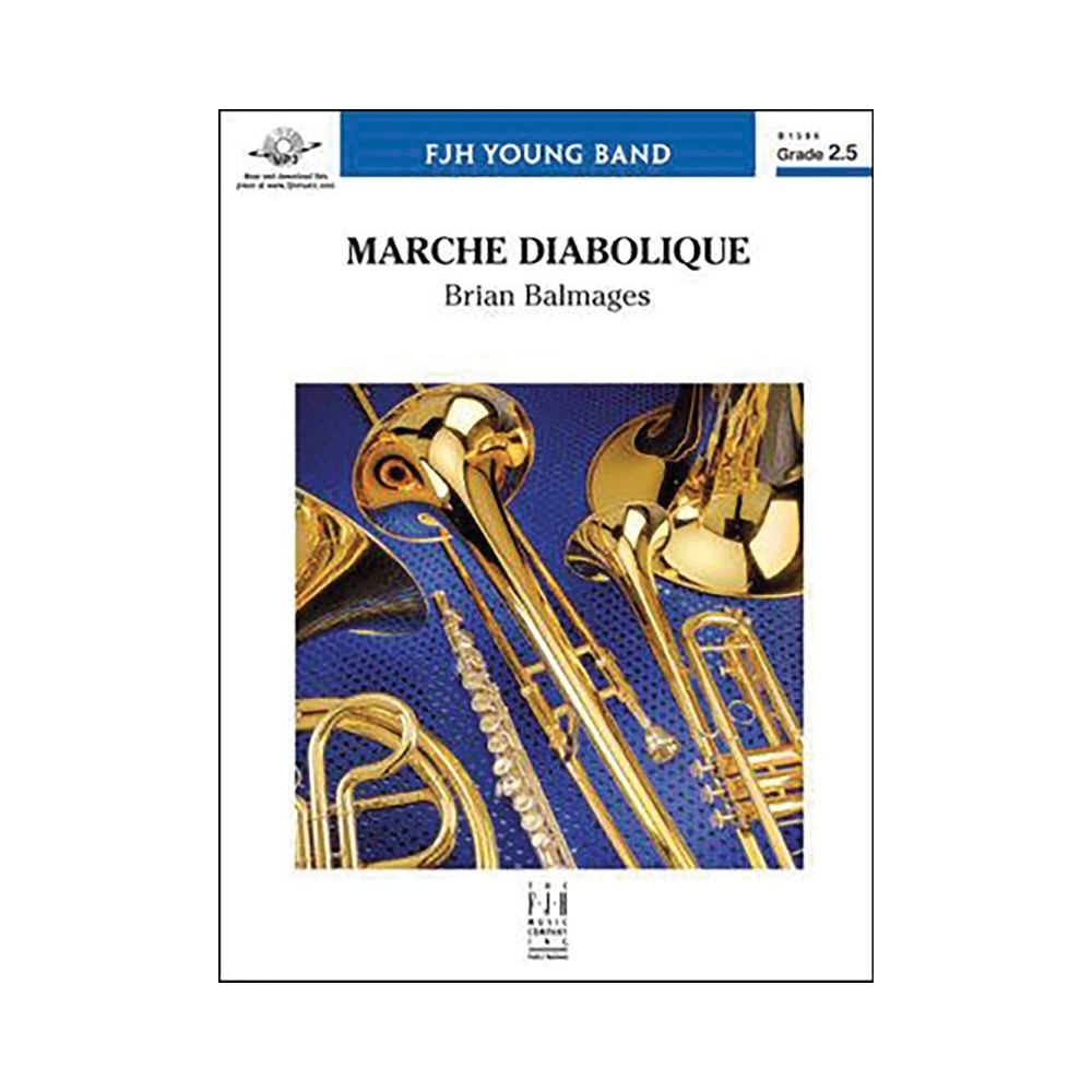 Brian Balmages - Marche Diabolique