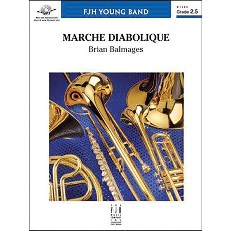 Brian Balmages - Marche Diabolique