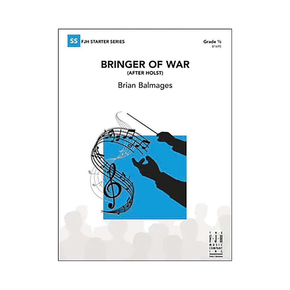 Brian Balmages - Bringer of War