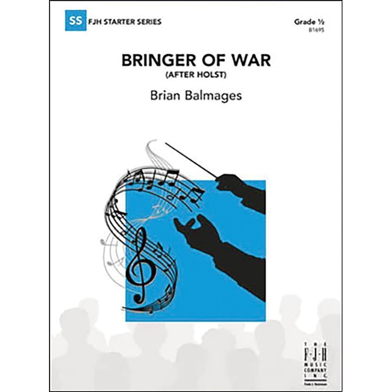 Brian Balmages - Bringer of War