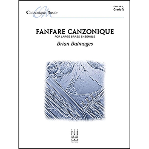 Brian Balmages - Fanfare Canzonique