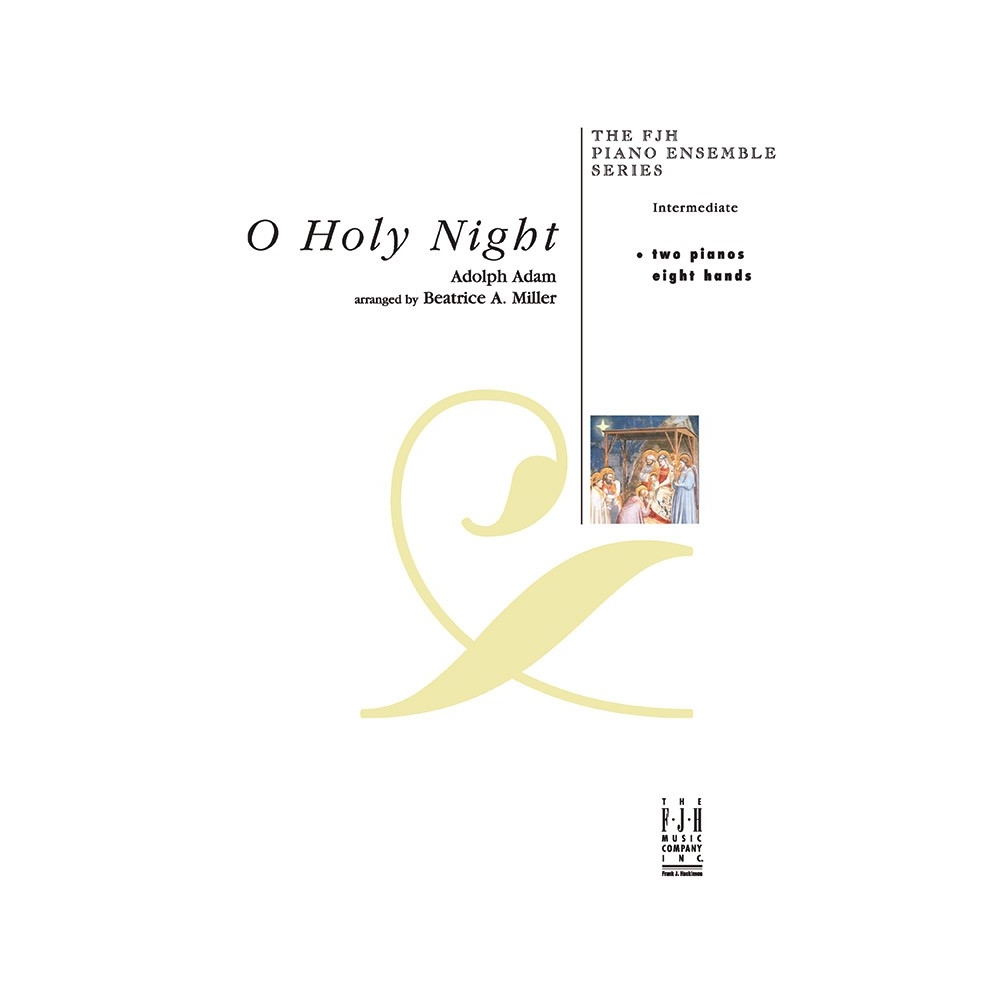 Adolphe Charles Adam - O Holy Night (2 Pianos, 8 Hands)