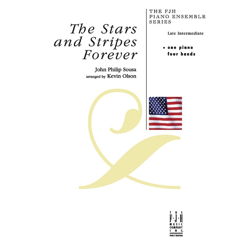 John Philip Sousa - The Stars and Stripes Forever