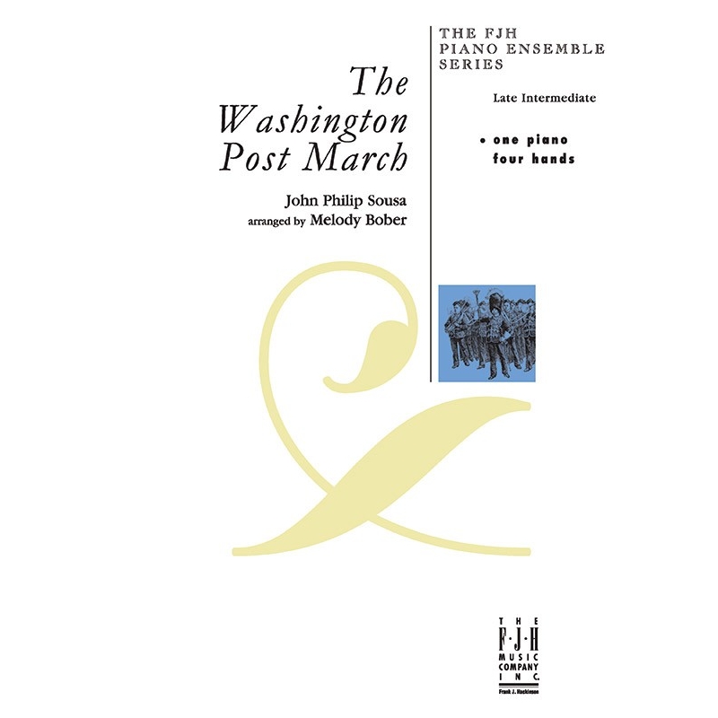 John Philip Sousa - The Washington Post March