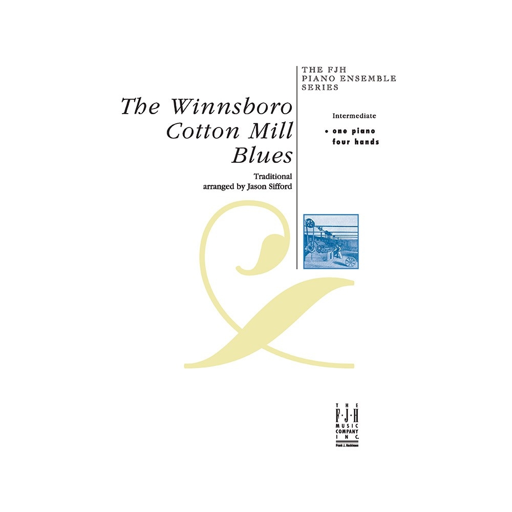 Jason Sifford - The Winsboro Cotton Mill Blue
