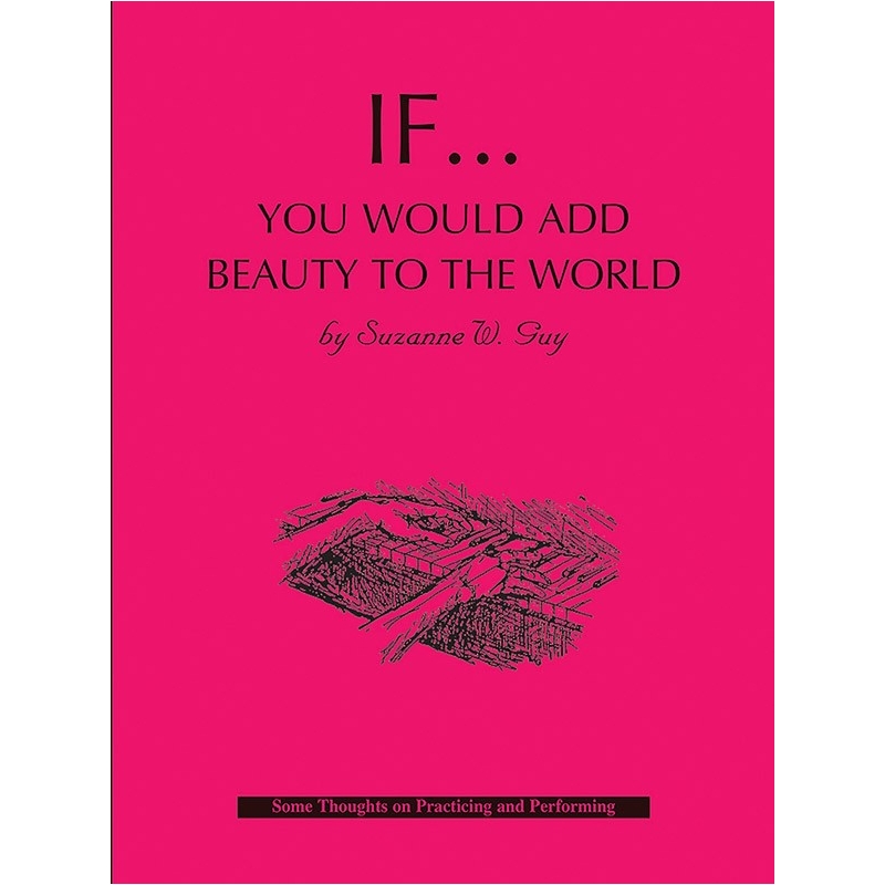 Suzanne Guy - If... You Would Add Beauty To The World