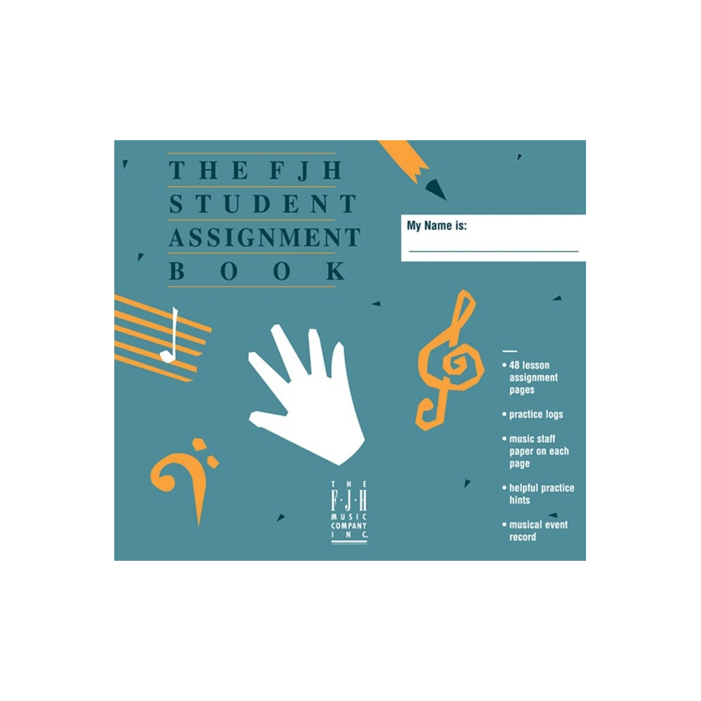 The FJH Student Assignment Book