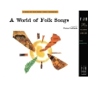 World of Folk Songs (NFMC), A