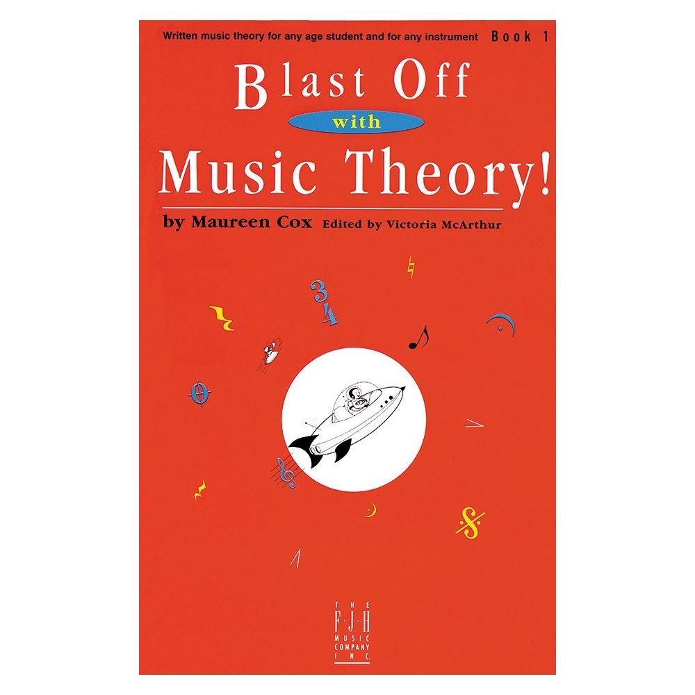 Maureen Cox - Blast Off with Music Theory! Book 1