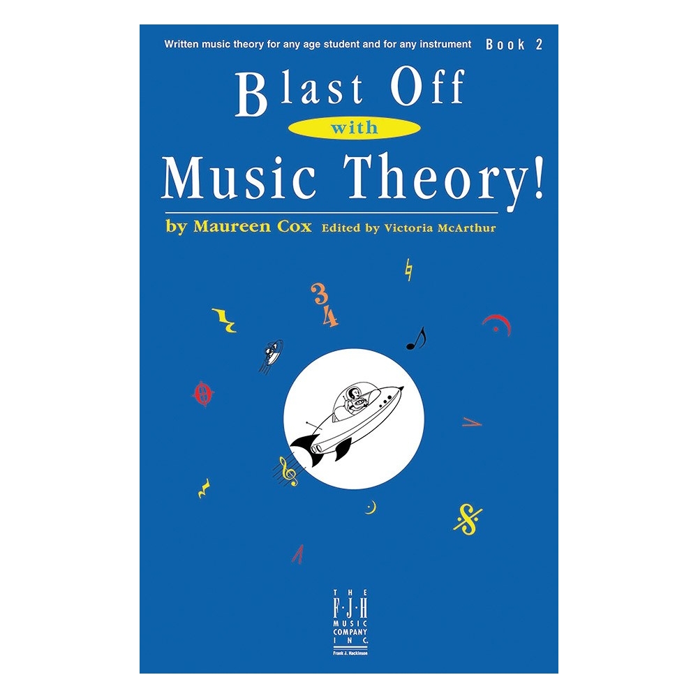 Maureen Cox - Blast Off with Music Theory! Book Two
