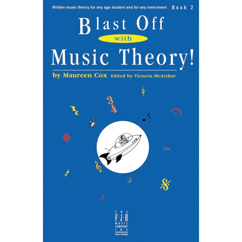 Maureen Cox - Blast Off with Music Theory! Book Two