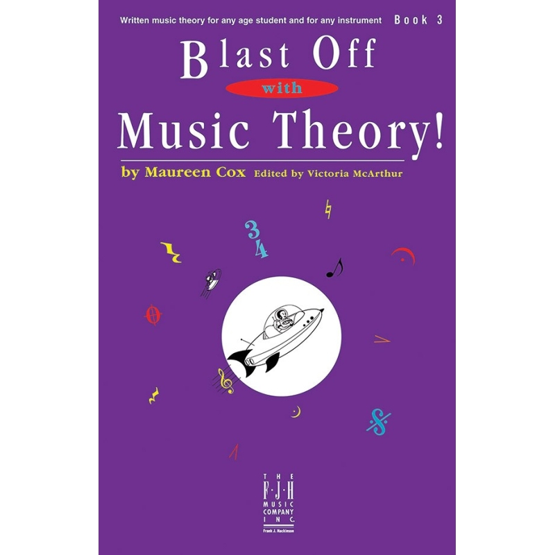 Maureen Cox / Victoria McArthur - Blast Off with Music Theory! Book 3