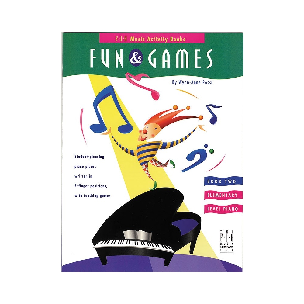 Wynn-Anne Rossi - Fun And Games - Book 2