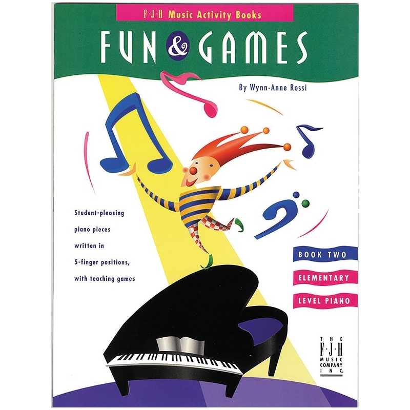 Wynn-Anne Rossi - Fun And Games - Book 2