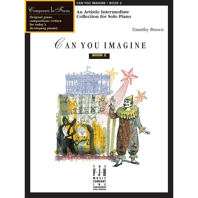 Timothy Brown - Can You Imagine, Book 2
