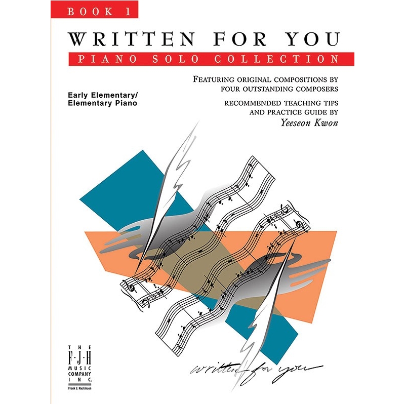 Written For You Piano Solo Collection, Book 1