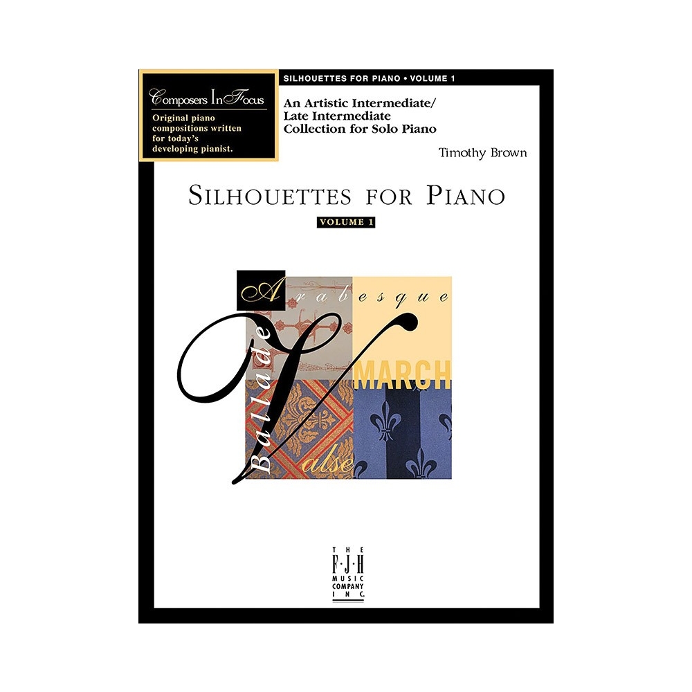 Timothy Brown - Silhouettes for Piano, Volume 1