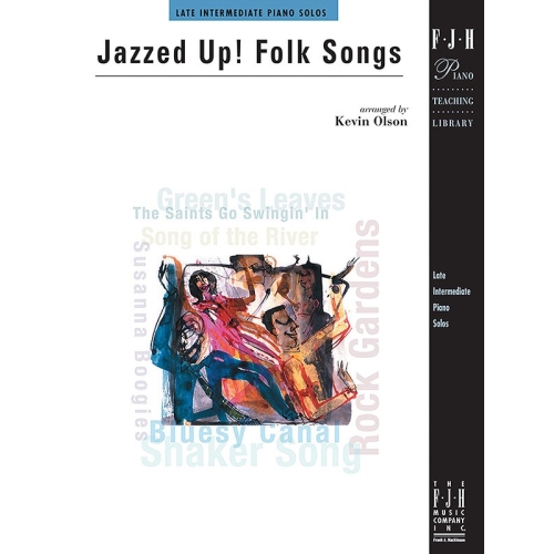 Jazzed Up! Folk Songs