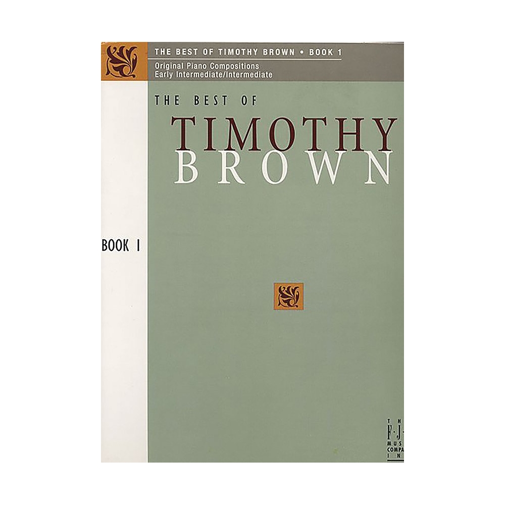 Timothy Brown - The Best of Timothy Brown, Book 1
