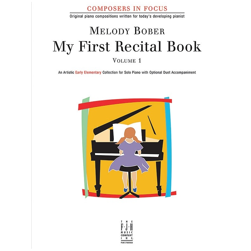 Melody Bober - My First Recital Book