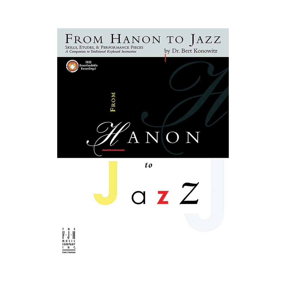 Bert Konowitz - From Hanon to Jazz