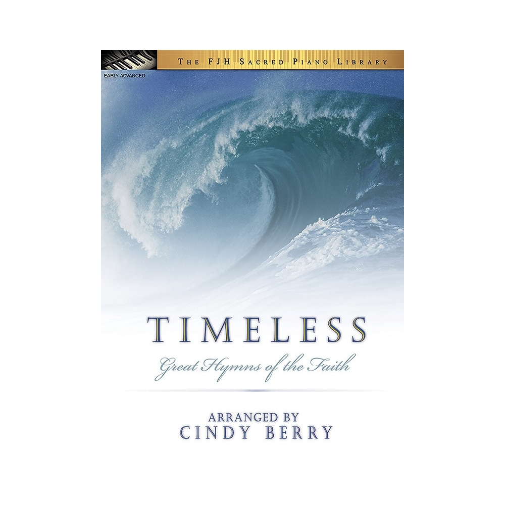 Timeless - Great Hymns Of The Faith