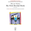 Melody Bober - My First Recital - Volume Two
