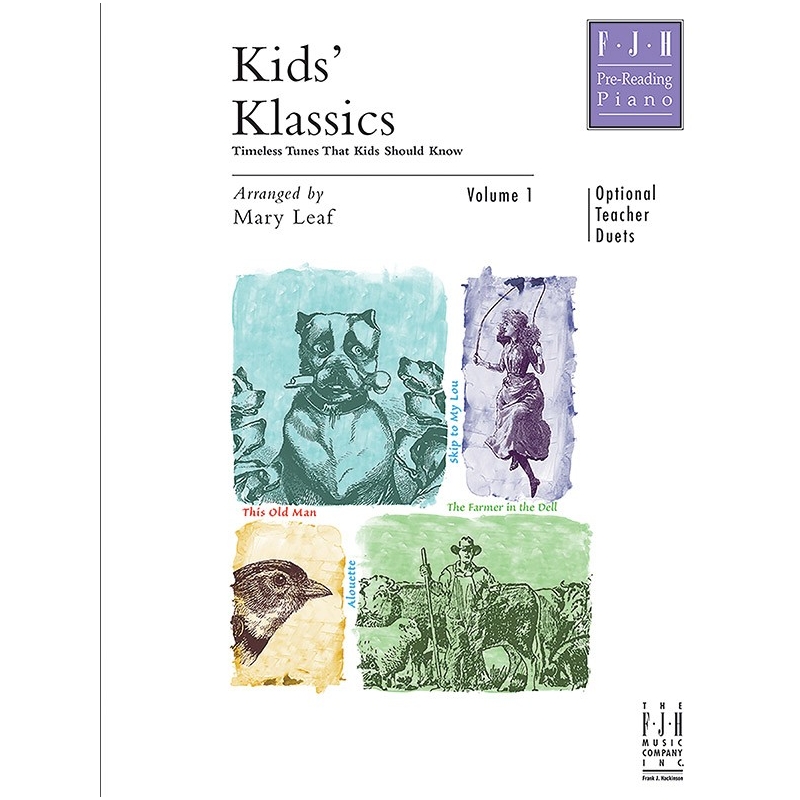 Mary Leaf - Kid Klassics, Volume 1 (Optional Teacher Duets)