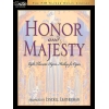 Honor and Majesty