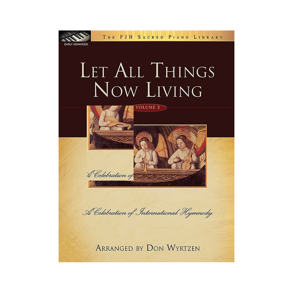 Let All Things Now Living, Vol. 2