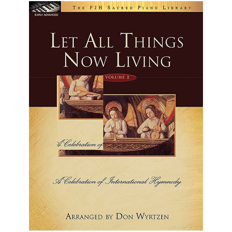 Let All Things Now Living, Vol. 2