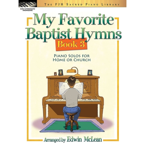 My Favorite Baptist Hymns,...