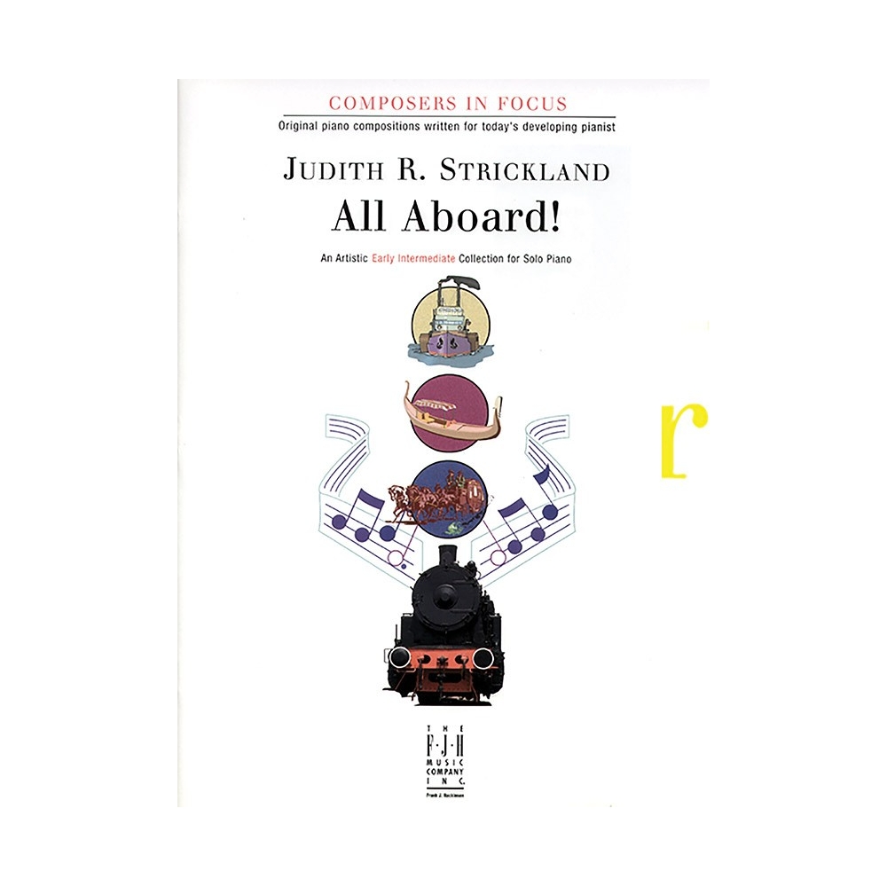 Judith R. Strickland - All Aboard!