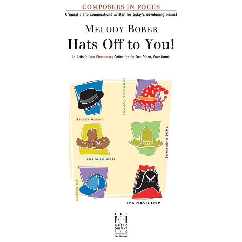 Melody Bober - Hats Off To You!