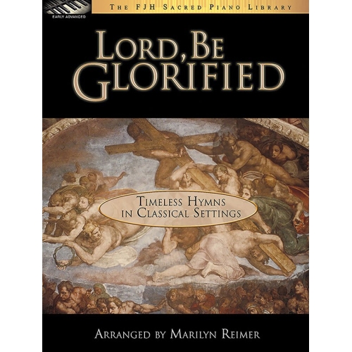 Lord, Be Glorified