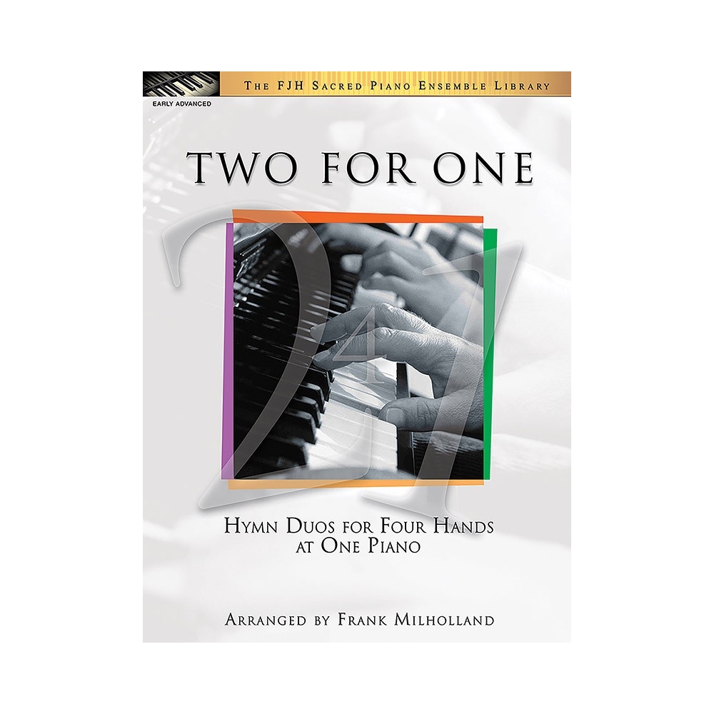Two For One - Hymn Duos For Four Hands At 1 Piano
